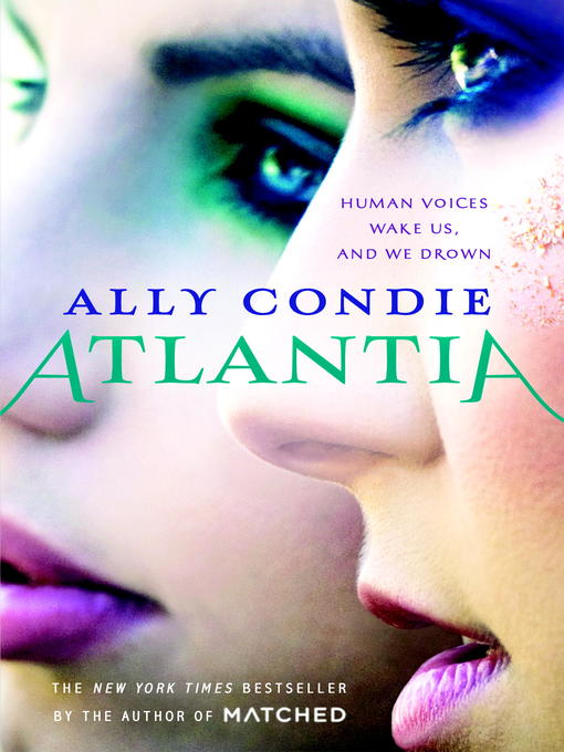 Title details for Atlantia by Ally Condie - Wait list